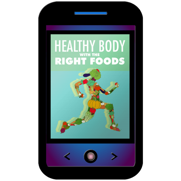 healthy body with the right foods ebook cover